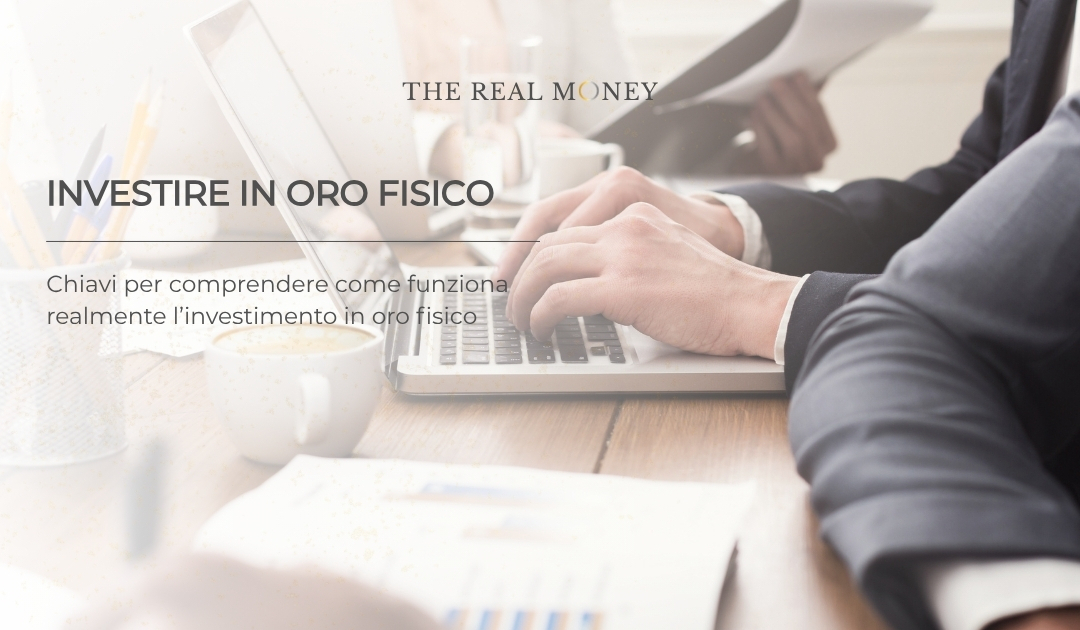 Investire in oro fisico