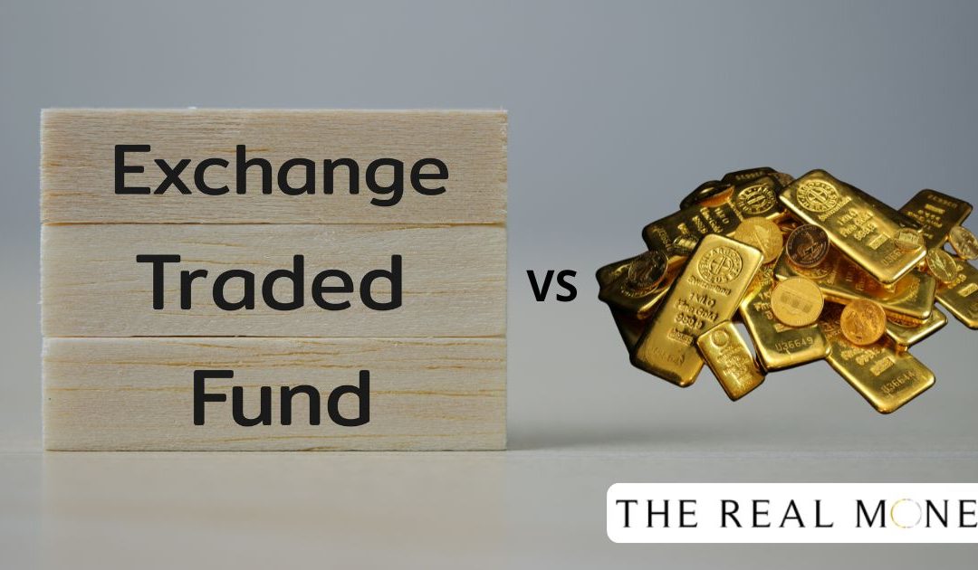 Oro físico o ETF: ¿qué es mejor para proteger tu patrimonio?