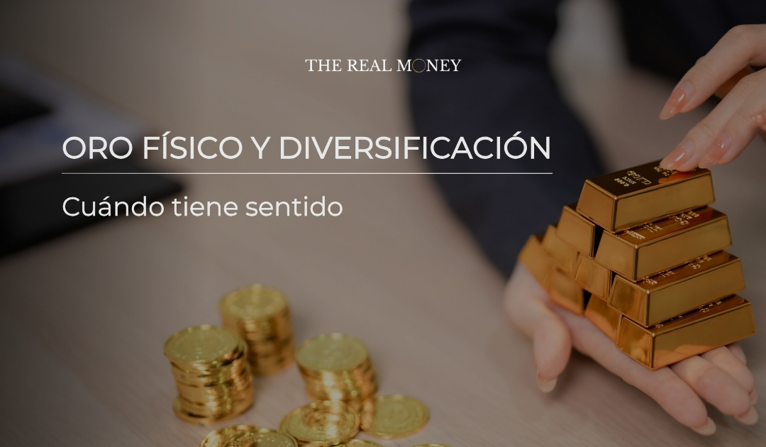 Oro físico y diversificación