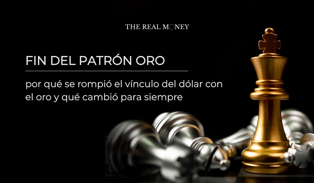 Fin del patron oro
